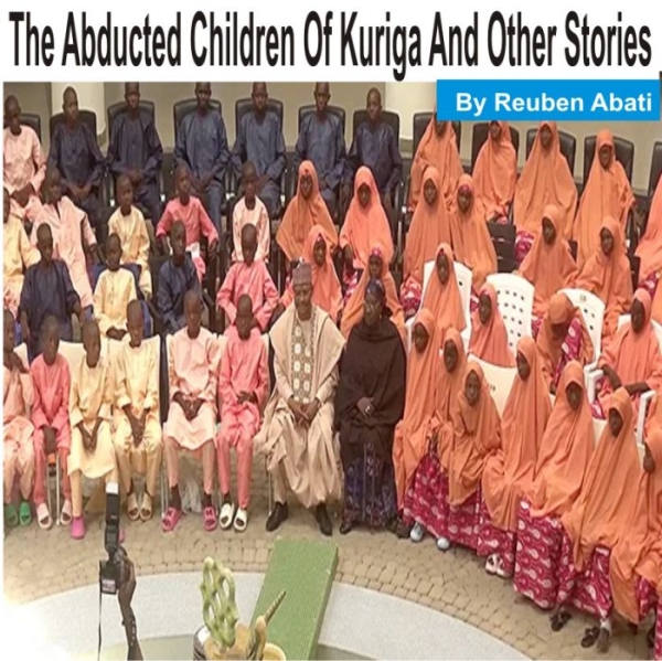 [OPINION] The Abducted Children Of Kuriga And Other Stories - Reuben Abati
